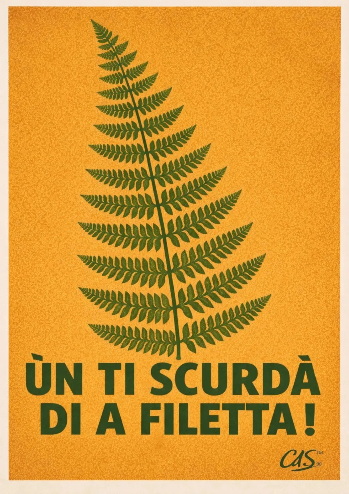 Affiche ÙN TI SCURDÀ DI A FILETTA ! tirage numéroté à 100 exemplaires